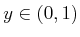 $ y \in (0,1)$