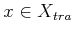 $ x \in {X_{tra}}$