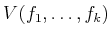 $ V(f_1,\ldots,f_k)$