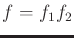 $ f = f_1 f_2$