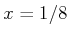 $ x=1/8$