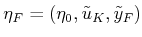 $ {\eta}_F = ({\eta_0}, {\tilde{u}}_K,
{\tilde{y}}_F)$
