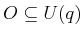 $ O \subseteq U(q)$