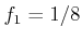 $ f_1=1/8$