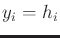 $ y_i = h_i$